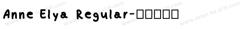 Anne Elya Regular字体转换
